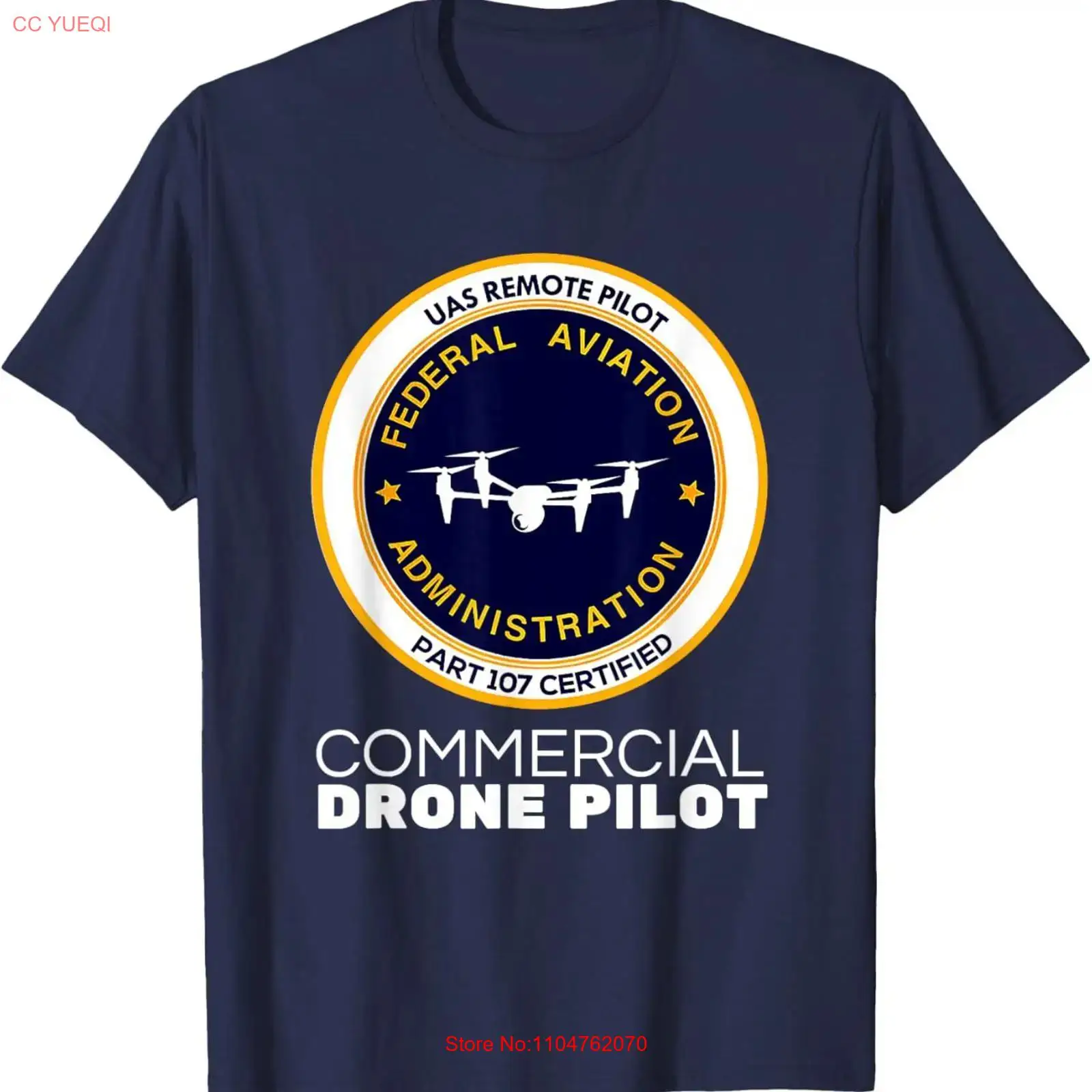 Commercial Printing & Packaging Pvt Ltd - FAA Commercial Drone Pilot T Shirt